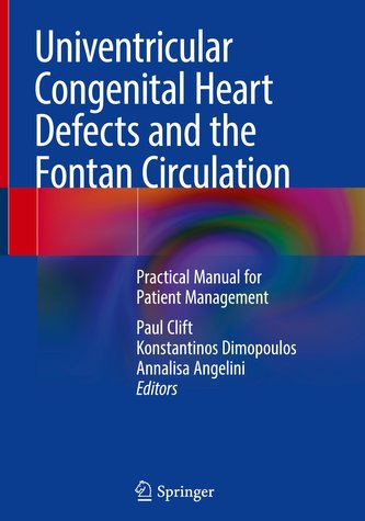 Univentricular Congenital Heart Defects and the Fontan Circulation