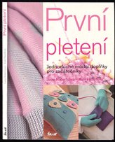 První pletení