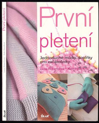 První pletení