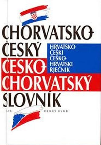 Chorvatsko - český, česko - chorvatský slovník