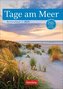 Tage am Meer Wochenplaner 2025 - 53 Blatt mit Weisheit der Woche auf der Rückseite