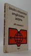 Školní mluvnice anglického jazyka