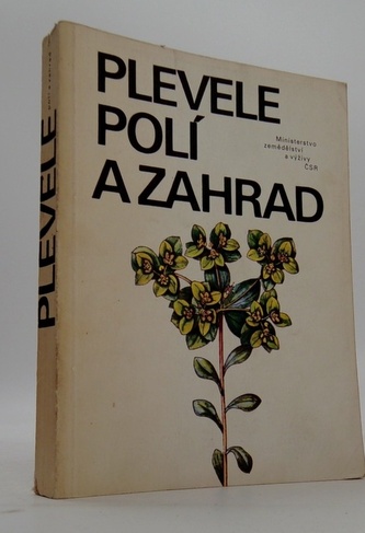 Plevele polí a zahrad
