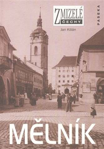 Zmizelý Mělník