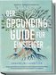 Der Grounding Guide für Einsteiger - Erdung in 7 Schritten: Die Komplettanleitung zum bewussten Erden für ganzheitliche Gesundhe