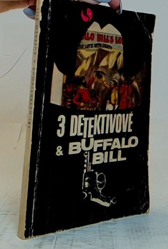 Tři detektivové a Buffalo Bill