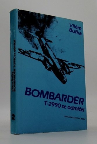 Bombardér T-2990 se odmlčel
