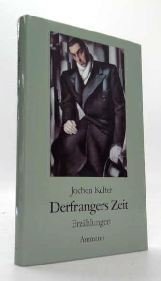 Derfrangers Zeit Erzählungen