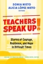 Teachers Speak Up!