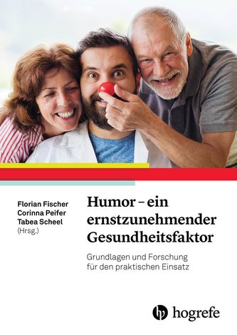 Humor - ein ernstzunehmender Gesundheitsfaktor