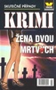Žena dvou mrtvých