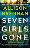 Seven Girls Gone