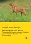 Der Hund und seine Rassen