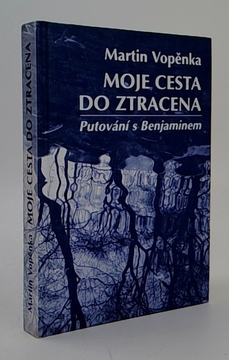 Moje cesta do ztracena