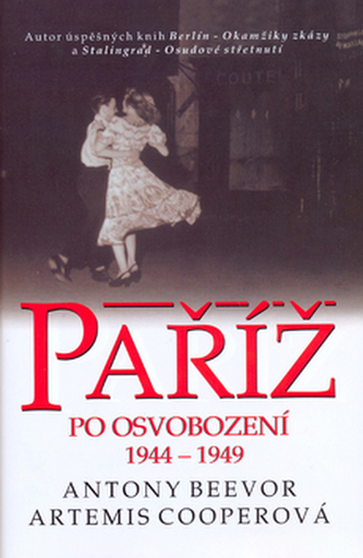 Paříž po osvobození 1944-49