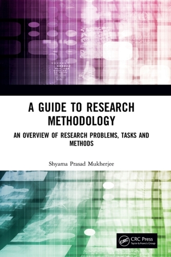 A Guide to Research Methodology