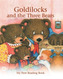 Goldilocks and the Three Bears (floor Book)