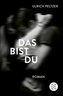 Das bist du