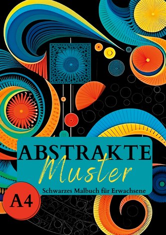 Schwarzes Malbuch für Erwachsene ¿Abstrakte Muster¿
