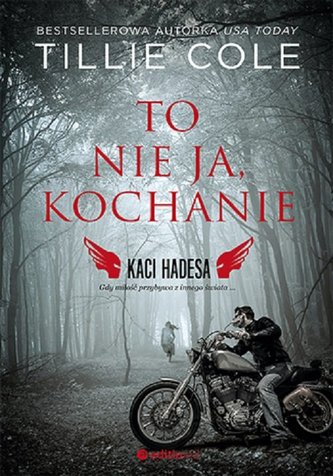 To nie ja, kochanie