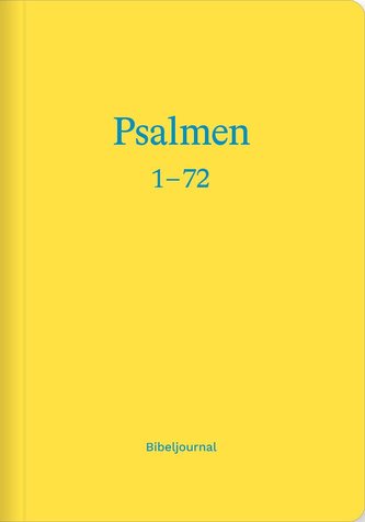 Die Psalmen 1-72 (Bibeljournal)