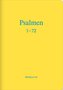 Die Psalmen 1-72 (Bibeljournal)