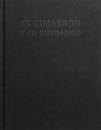 El Cimarron y su Fandango