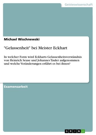 "Gelassenheit" bei Meister Eckhart