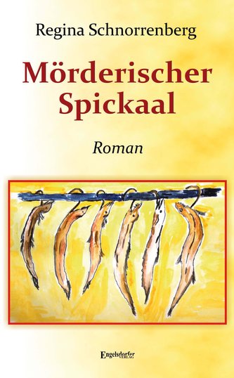 Mörderischer Spickaal