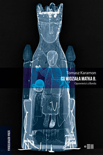 Co widziała Matka B.