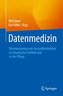Datenmedizin