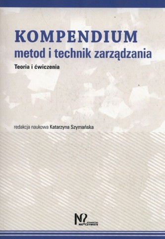 Kompendium metod i technik zarządzania