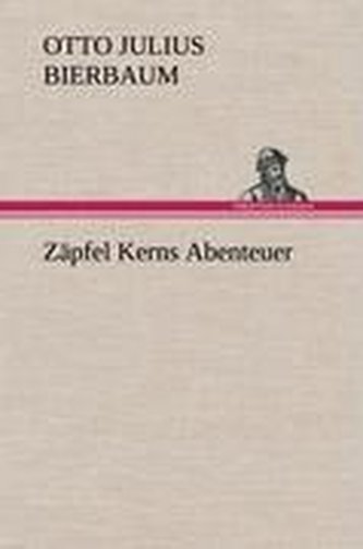 Zäpfel Kerns Abenteuer