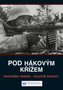 Pod hákovým křížem Válečné epizody