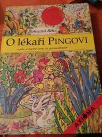 O lékaři Pingovi a jeho svízelné cestě za spravedlností