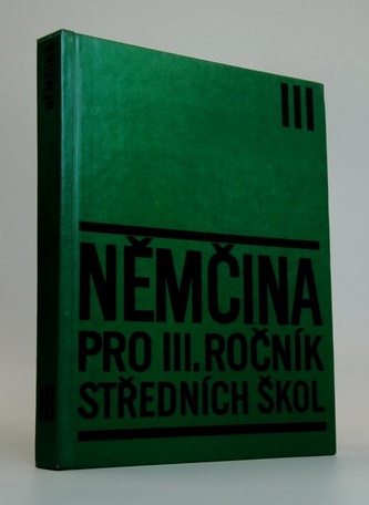 Němčina pro III. ročník středních škol