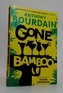 Gone Bamboo