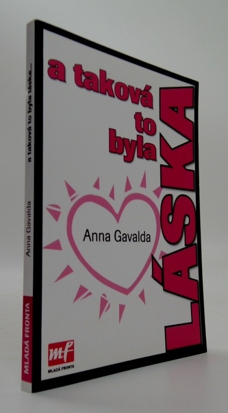 a taková to byla LÁSKA