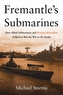 Fremantle's Submarines