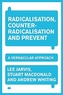 Radicalisation, Counter-Radicalisation, and Prevent