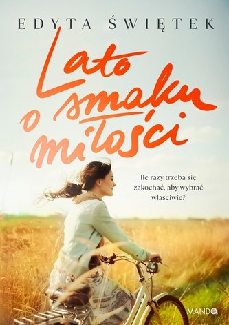 Lato o smaku miłości