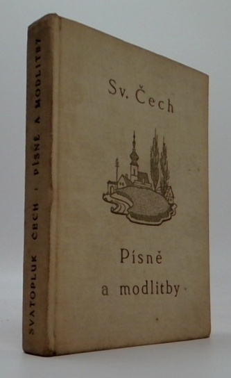 písně a modlitby svatopluka čecha