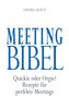 Meeting Bibel