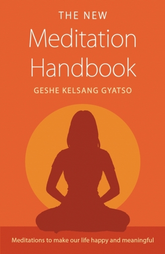 The New Meditation Handbook