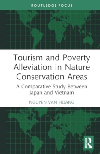 Tourism and Poverty Alleviation in Nature Conservation Areas
