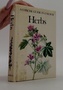 Herbs - a concise guide in colour