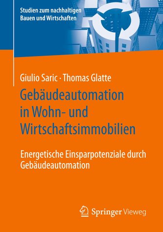 Gebäudeautomation in Wohn- und Wirtschaftsimmobilien