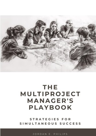 The Multiproject Manager's Playbook