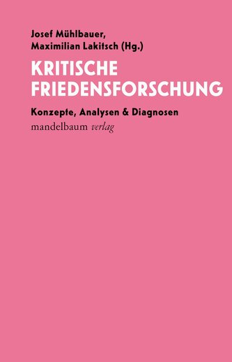 Kritische Friedensforschung