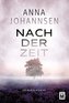 Nach der Zeit